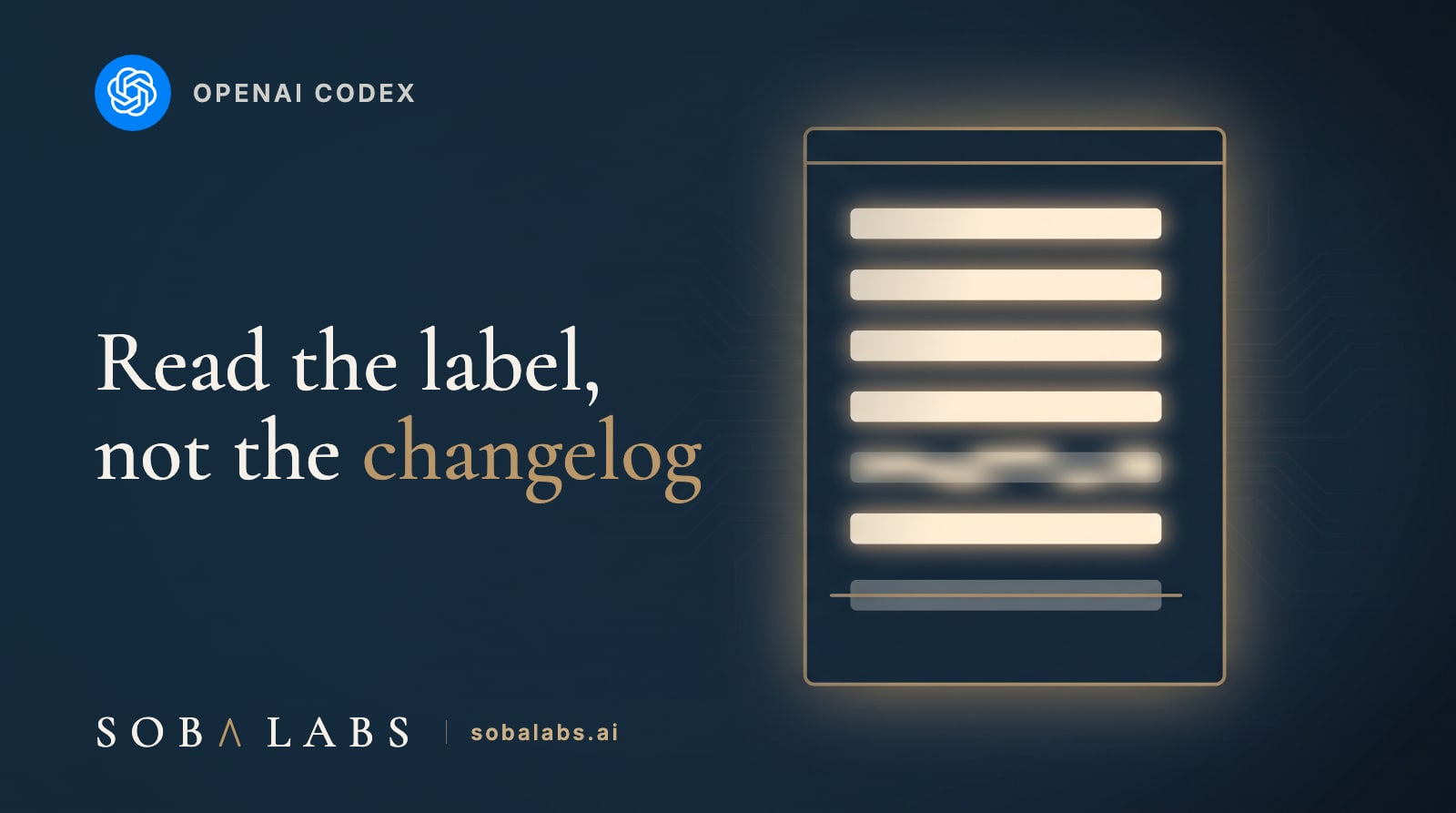 Title card reading Read the label, not the changelog, with the OpenAI Codex logo and name in the top-left corner. A navy background with a stylized terminal window outlined in thin gold, holding seven stacked bars: most lit warm cream and steady, one glowing faintly and unevenly, and the bottom one dimmed and struck through by a fine gold line.